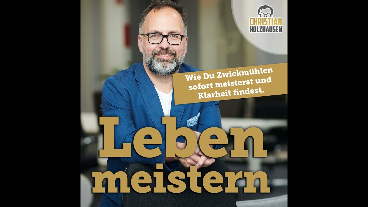 Wie Du Zwickmühlen sofort meisterst und Klarheit findest.