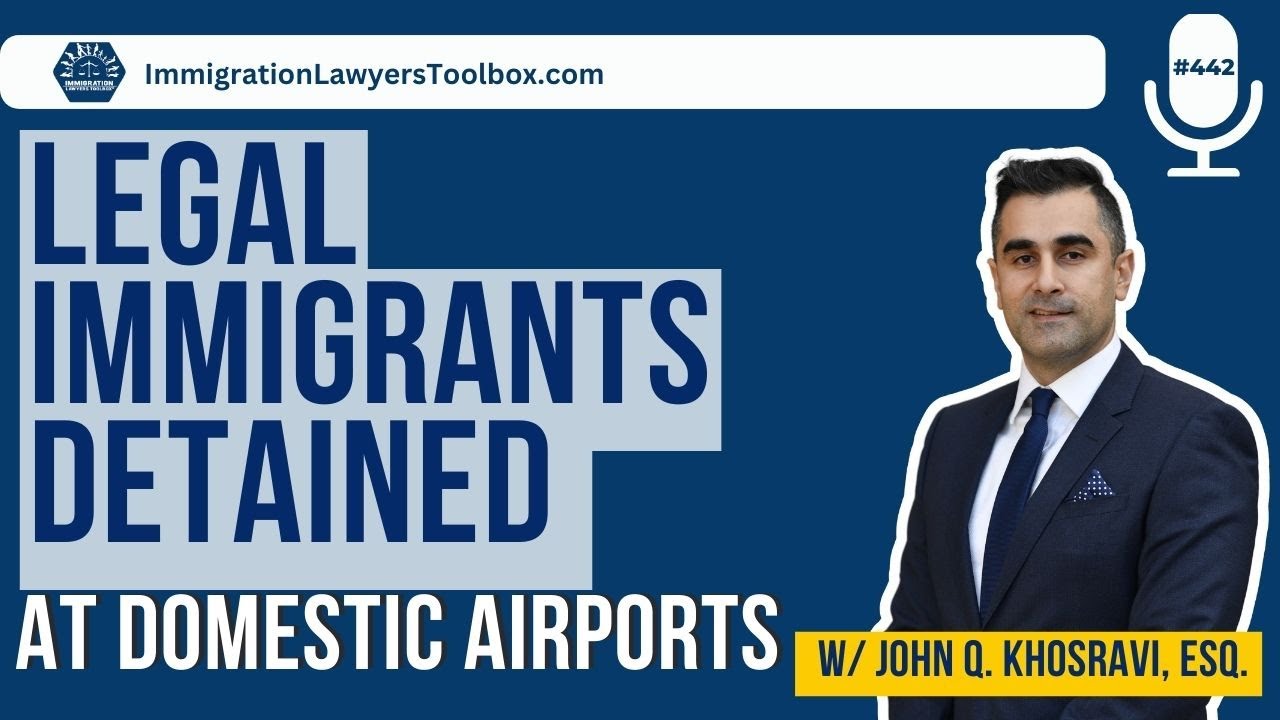 Legal Immigrants Detained at Domestic Airports