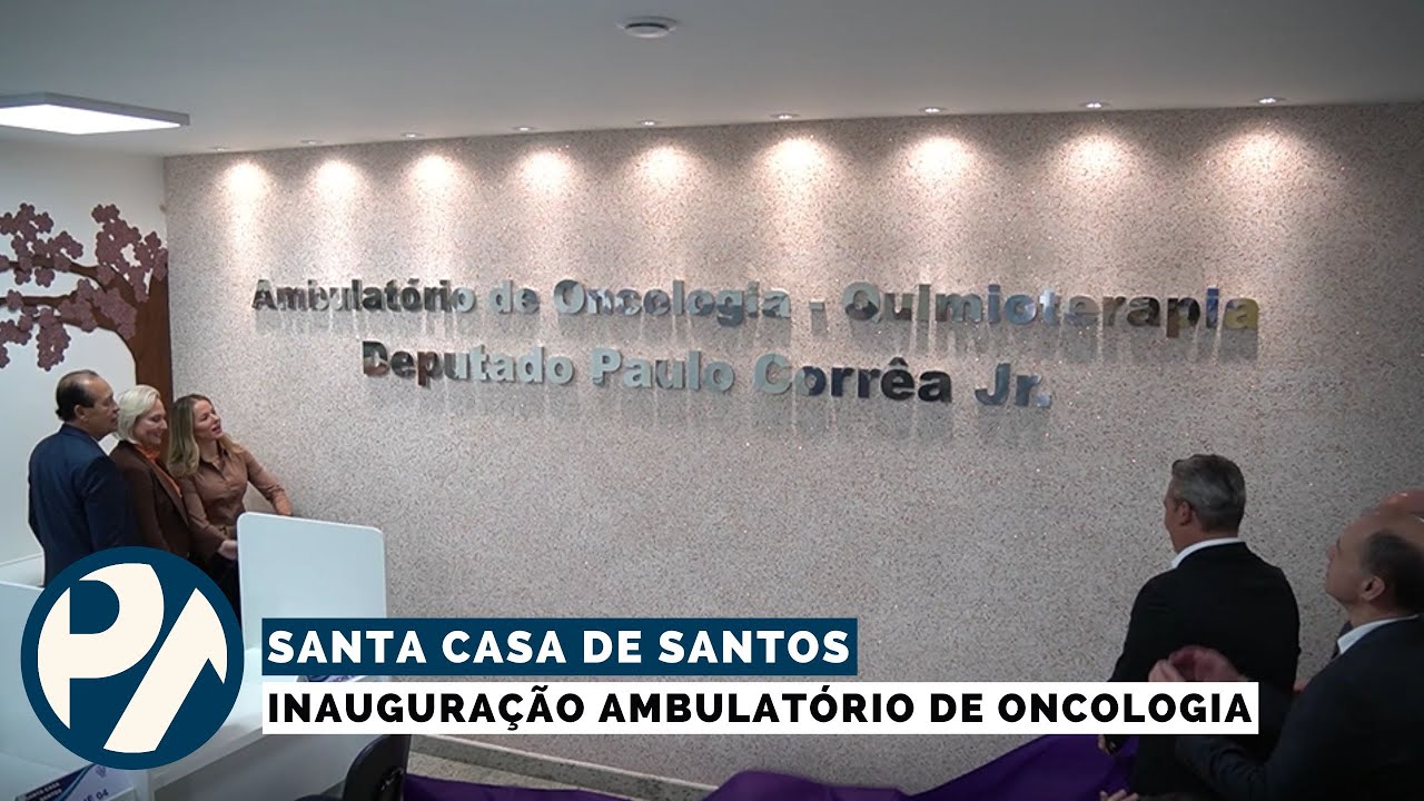 Inaugura&ccedil;&atilde;o Ala Oncol&oacute;gica Santa Casa - Programa Pedro Alc&acirc;ntara - 06.11.25
