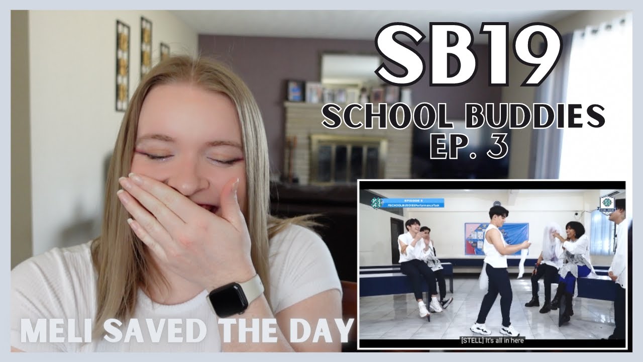 🎥 SB19 School Buddies Ep. 3 | 