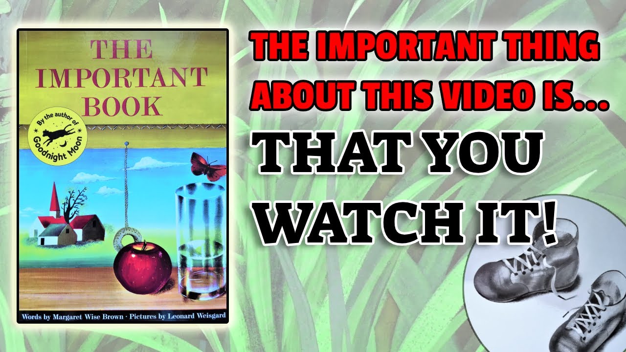 Read Aloud Story - The Important Book by Margaret Wise Brown
