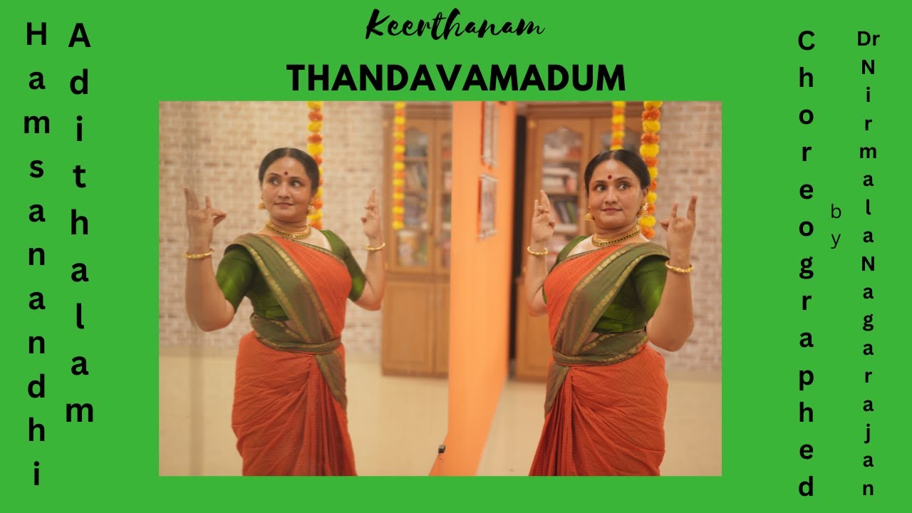 Keerthanam ll Thandavamadum paadane ll Deepa Kartha ll Choreographed by Dr Nirmala Nagarajan