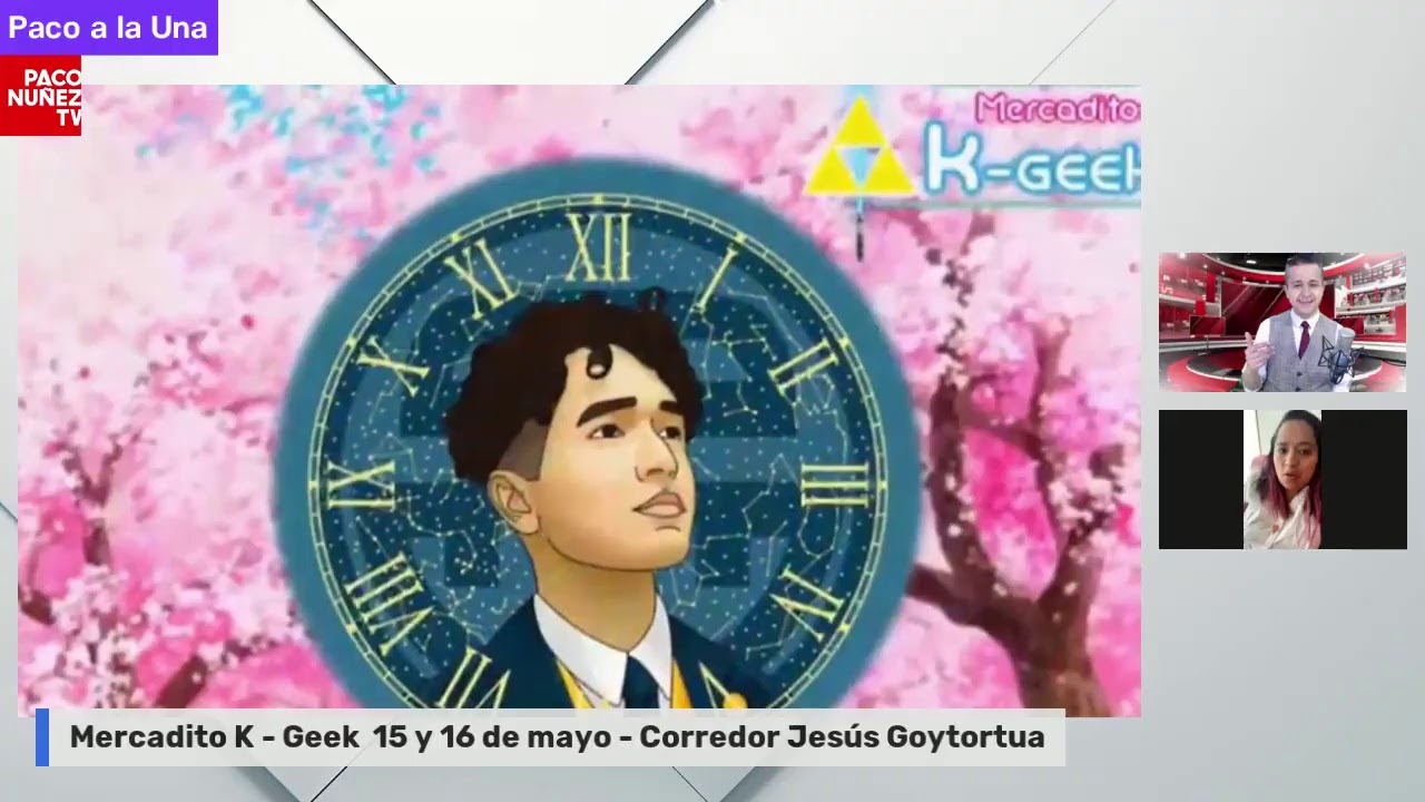 Paco a la Una-Mercadito K-Geek  15 y 16 de mayo
