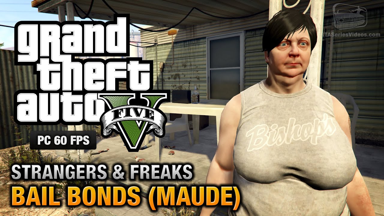 GTA 5 PC - Maude (Bail Bonds) [100% Gold Medal Walkthrough]