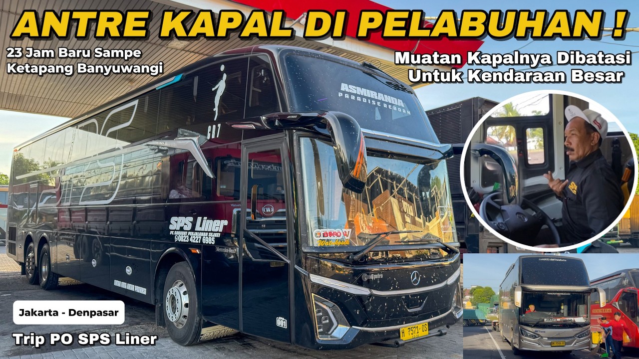 KETEMU BANYAK BIS DI PELABUHAN YANG BELUM BISA NAIK KAPAL‼️ Trip SPS 001 Last Part 