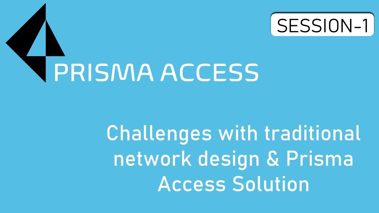 Prisma Access introduction || Session 01 ||