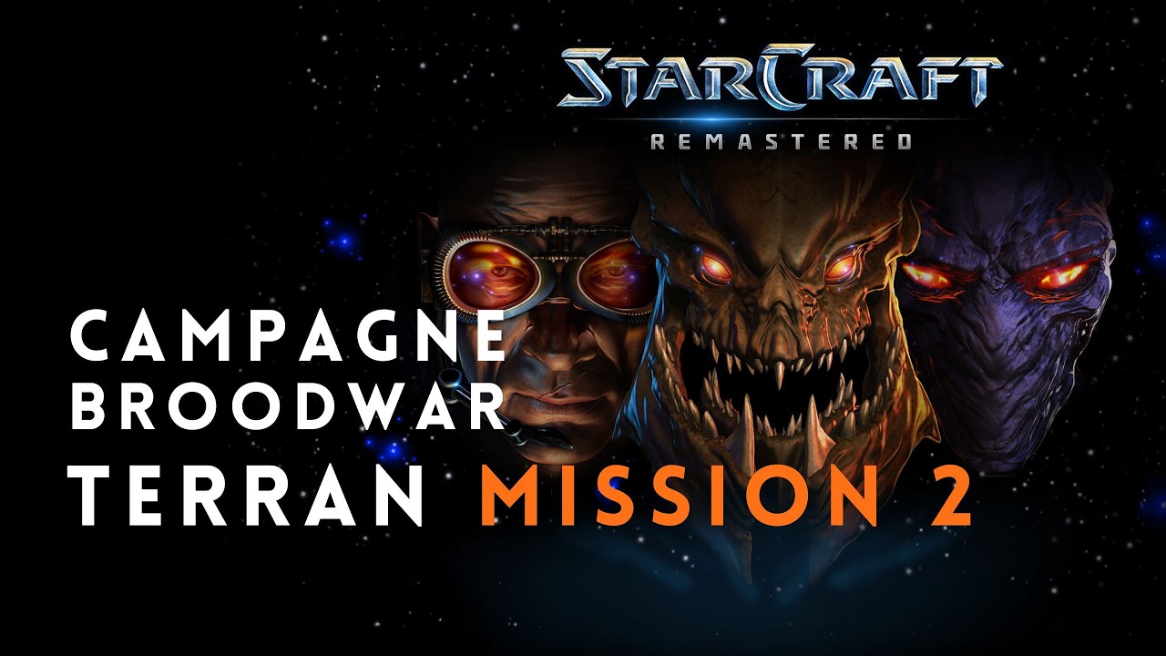 Starcraft Remastered Brood War - Terran Mission 2 : les chantiers de Dylarian | L'histoire complète