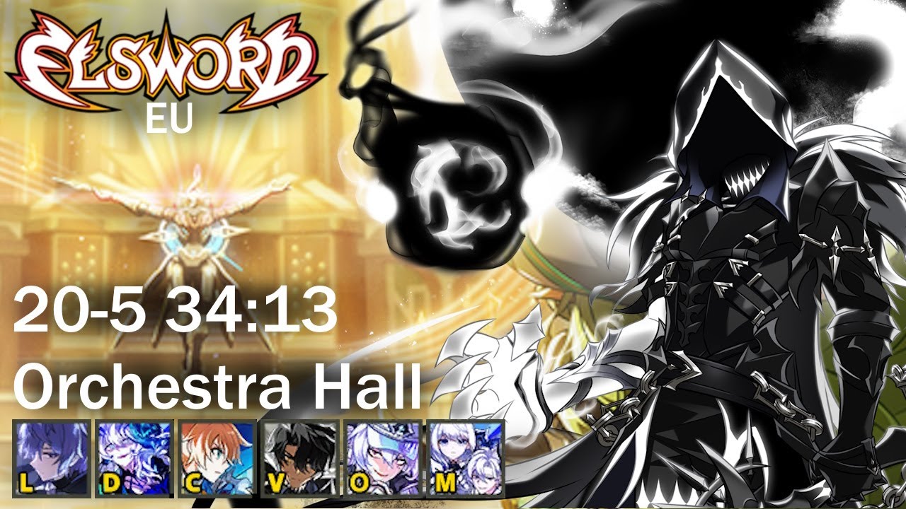[Elsword EU] Revenant Orchestra Hall (20-5) 34:13