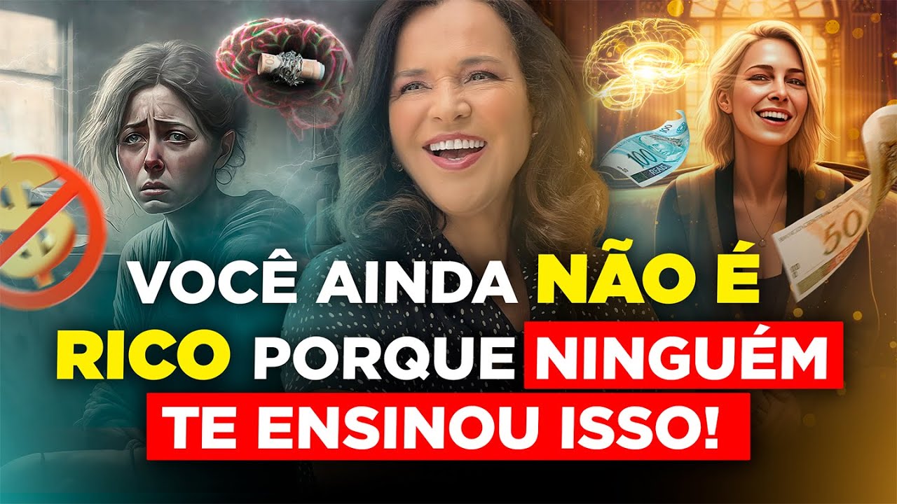 VOCÊ AINDA NÃO É RICO PORQUE NINGUÉM TE ENSINOU ISSO!