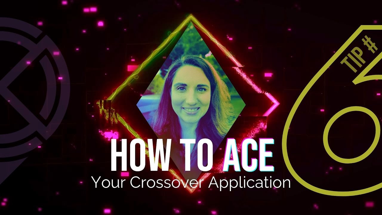 Tip #6: Cheating - The Rookie Mistake | How to Ace Your Crossover Application