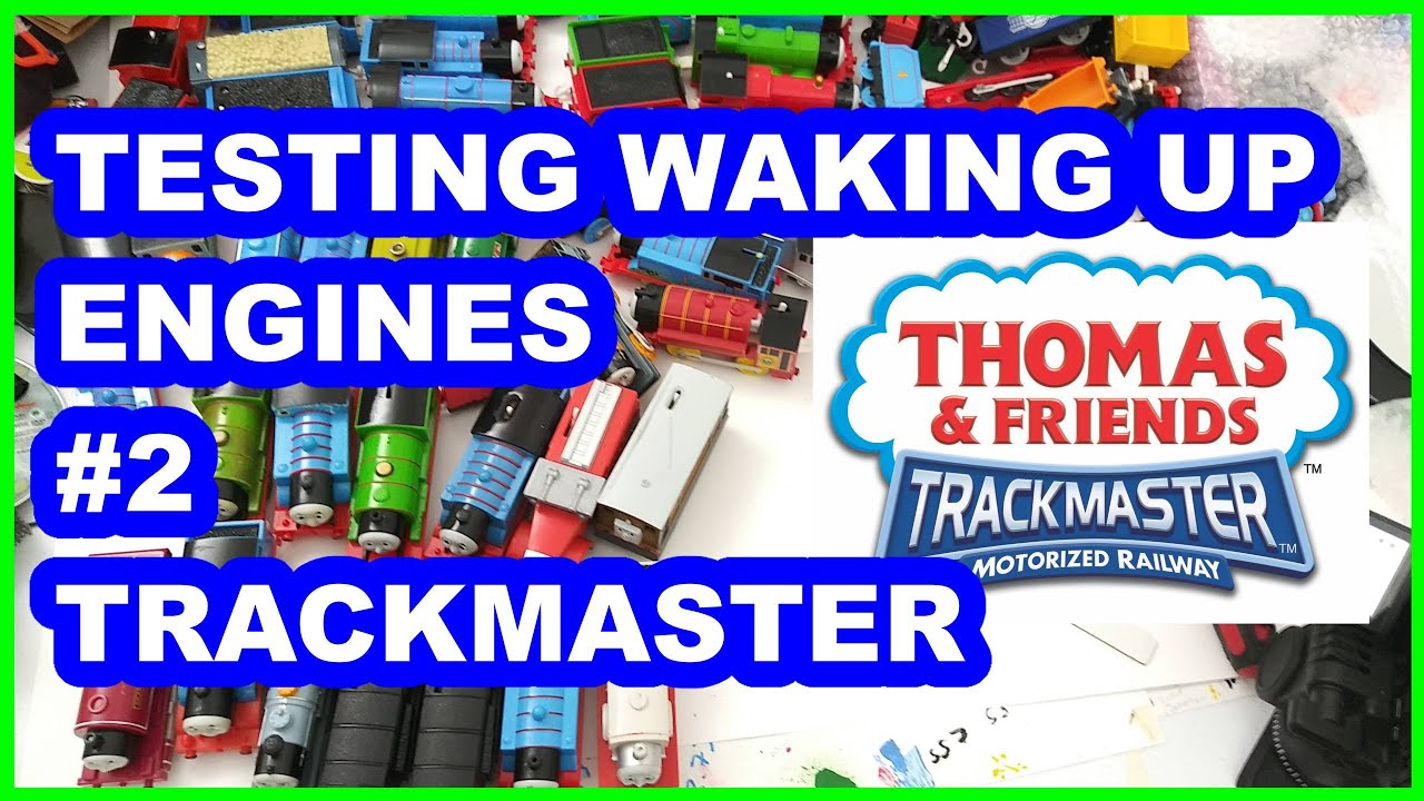 Thomas friends Testing Waking up engines #2 Trackmaster Thomas and His Friends Thомаs en vrienden