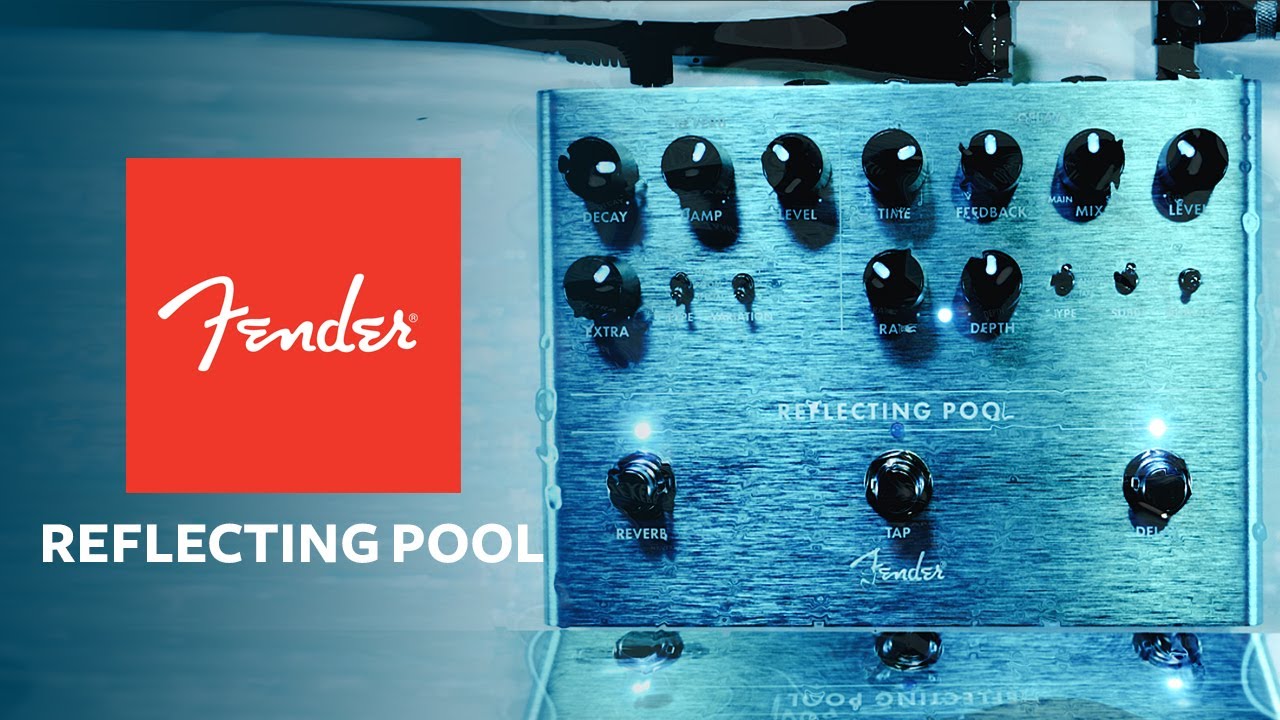 Fender Reflecting Pool Demo | zZounds