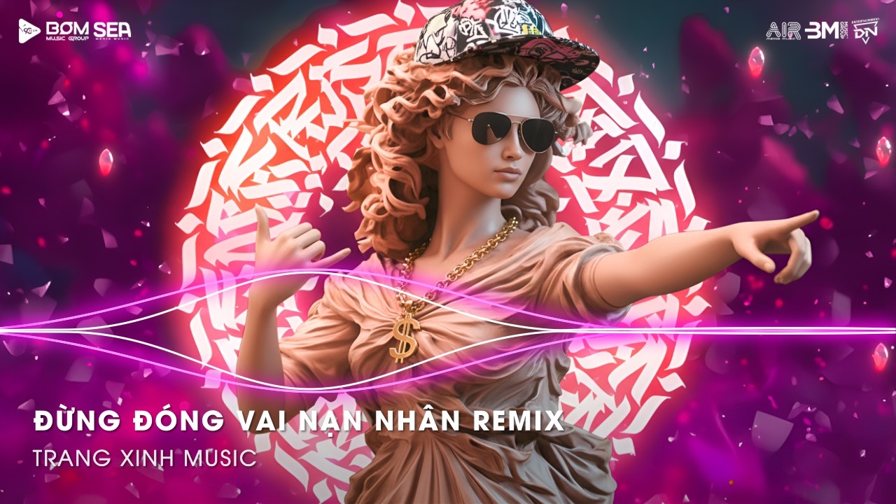 Đừng Đ&oacute;ng Vai Nạn Nh&acirc;n Remix  - Nh&igrave;n Lại Một Lần Đi Em Đừng Cố Chấp U M&ecirc; Trong Vai Nạn Nh&acirc;n Remix