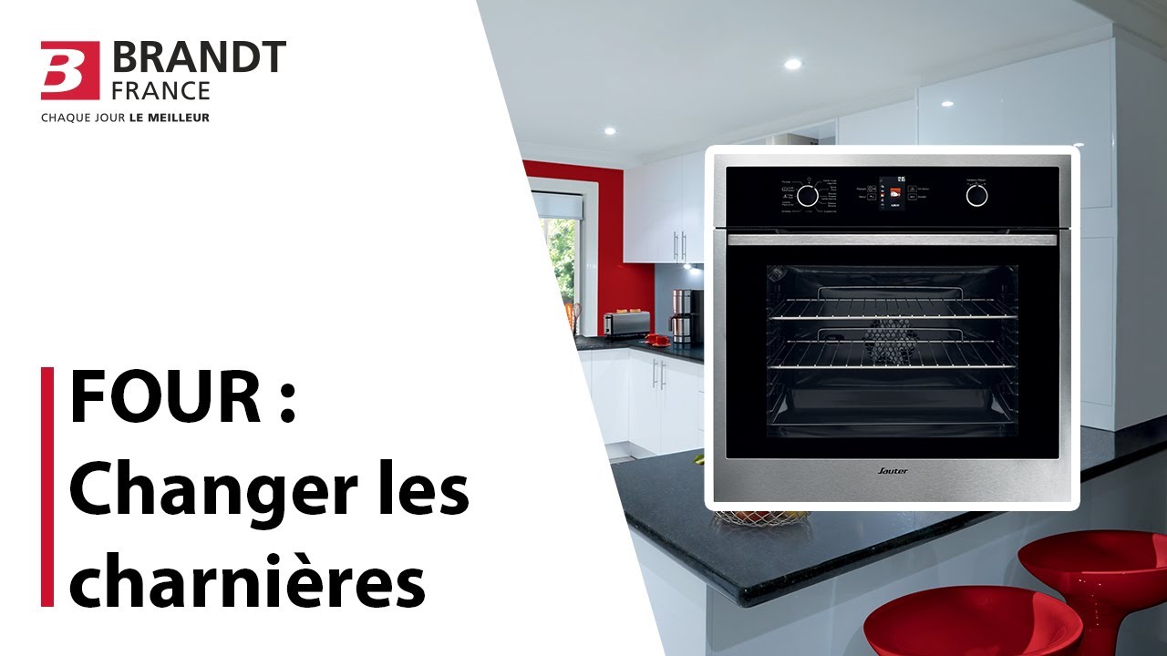 Comment changer des charnières de four ?