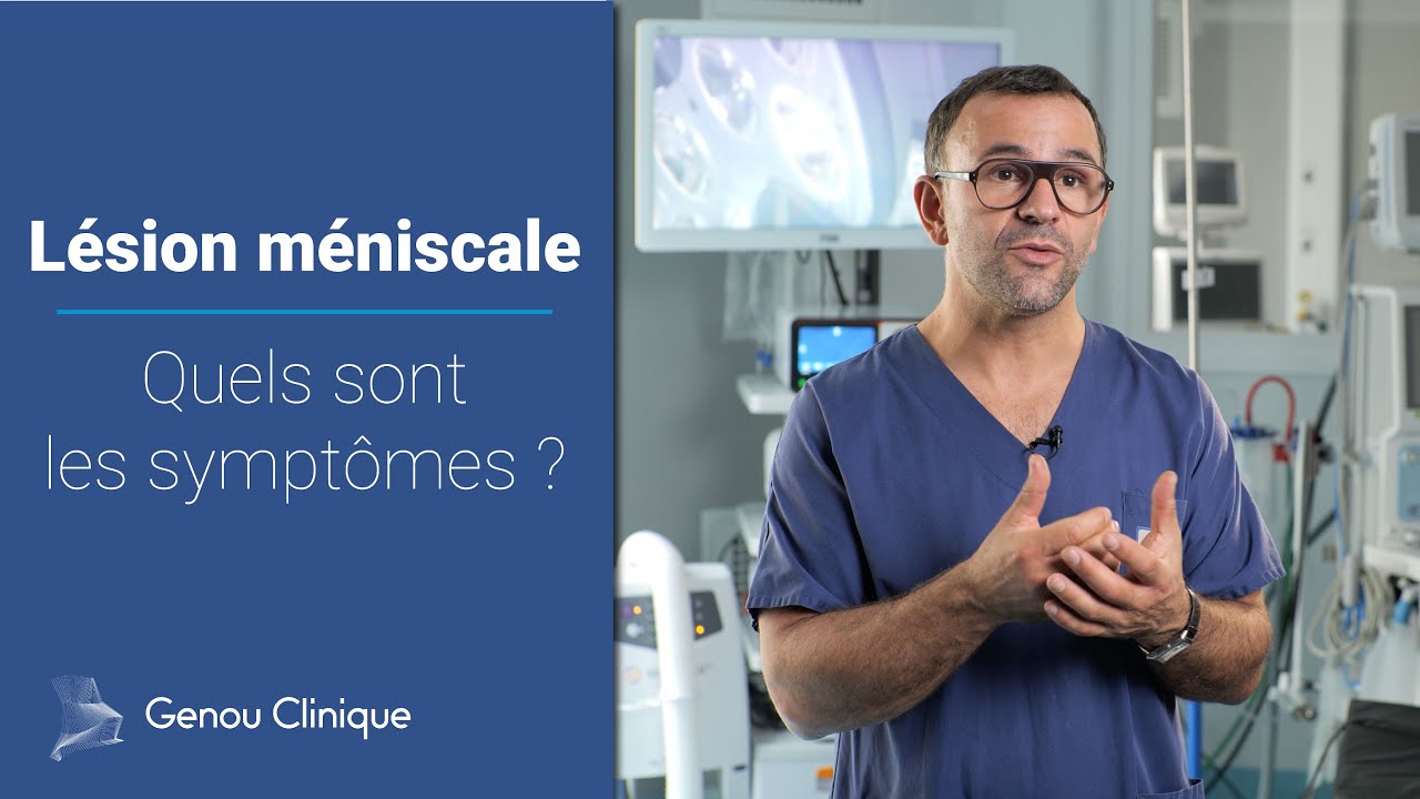 Lésion du ménisque : les symptômes