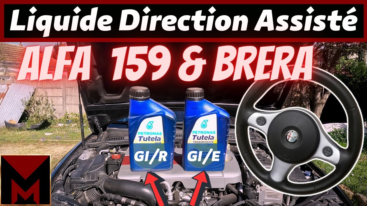 Comment Remplacer le Liquide de Direction Assistée 🍀 Alfa 159 & Brera (Liquide DA) 🔧 Meca Maniaque