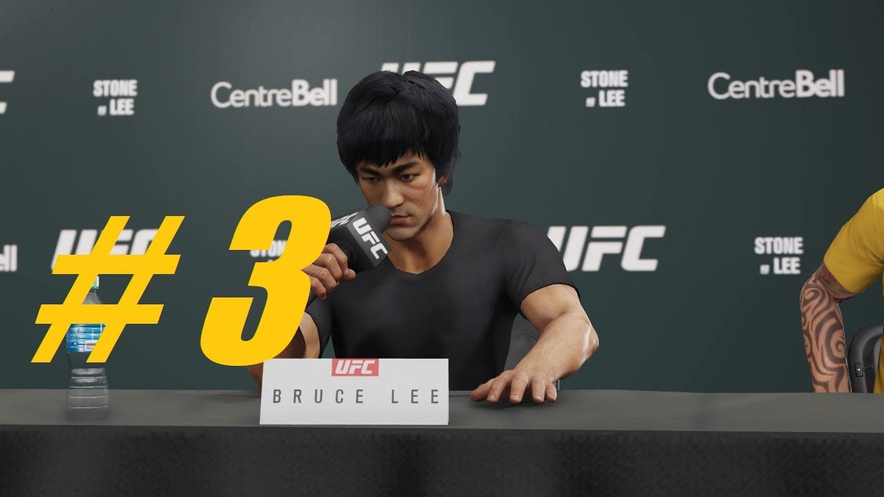 First Rivalry : Bruce Lee UFC 3 Career Mode : Part 3 : Ea Sports UFC 3 Career Mode
