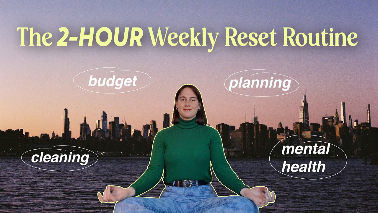 how I reset my life in 2 hours every week ⏰✨ - a simple & realistic sunday routine