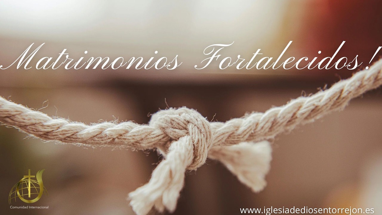 Matrimonios fortalecidos! Domingo 15 de Febrero