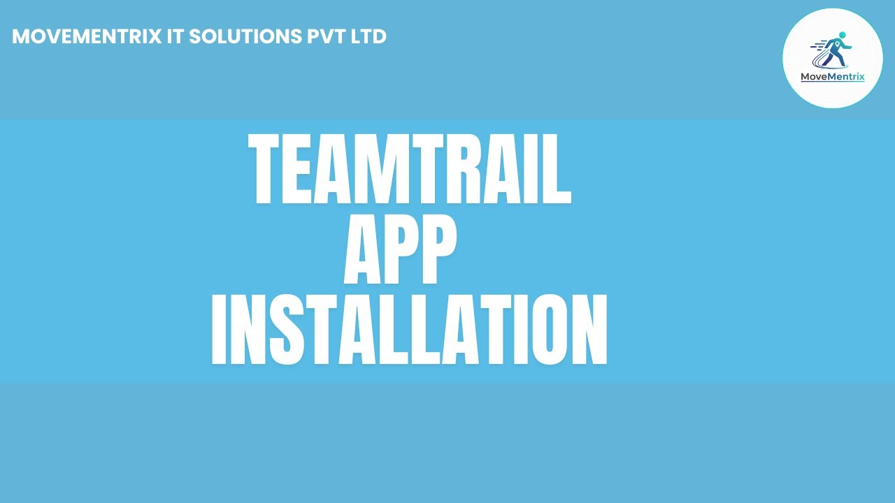 Teamtrail App Install Kaise Kare | Field Employee Tracking & Attendance App