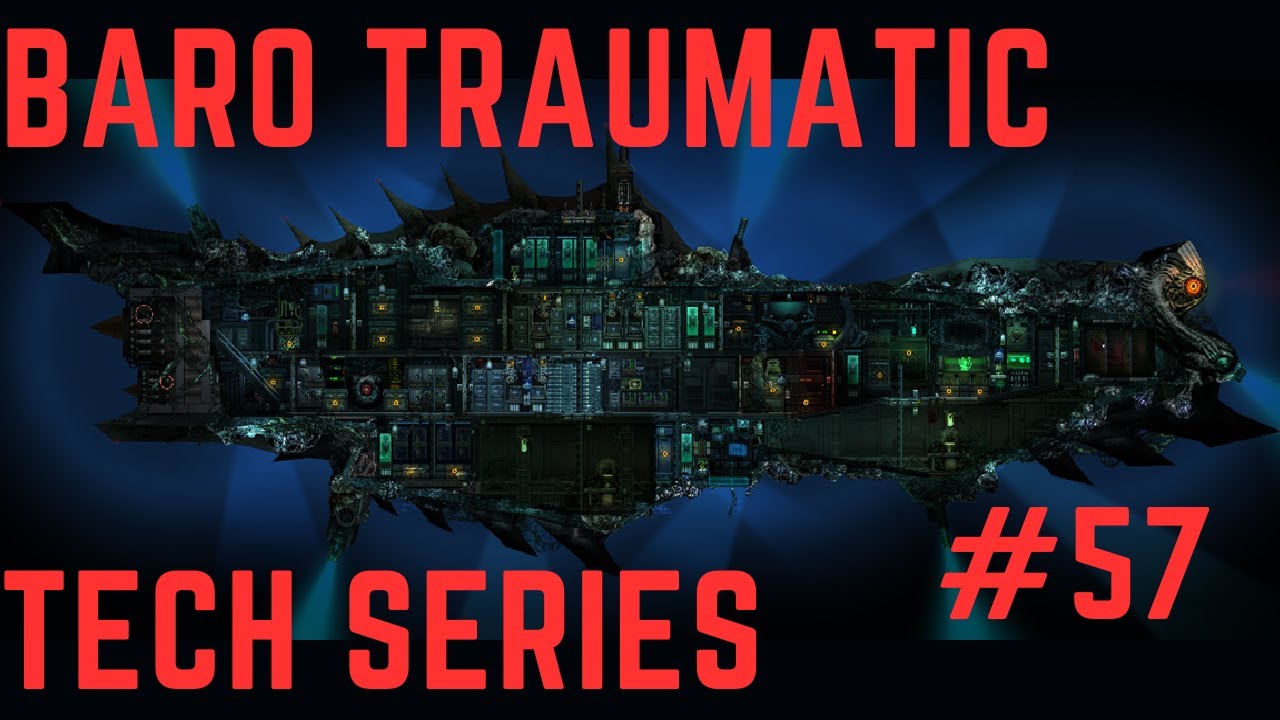 Серия статей Baro Traumatic Tech #57