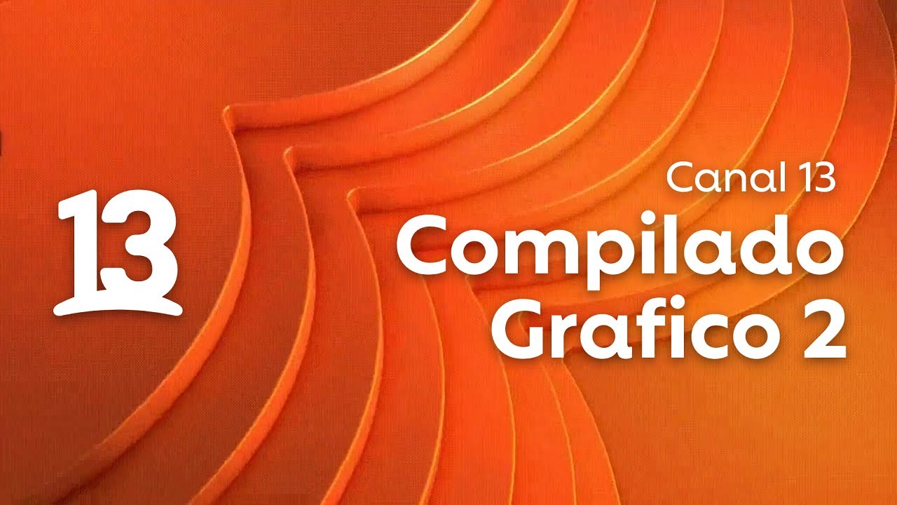 Canal 13 / Compilado Gráfico #2 [15/04/2025 - presente]