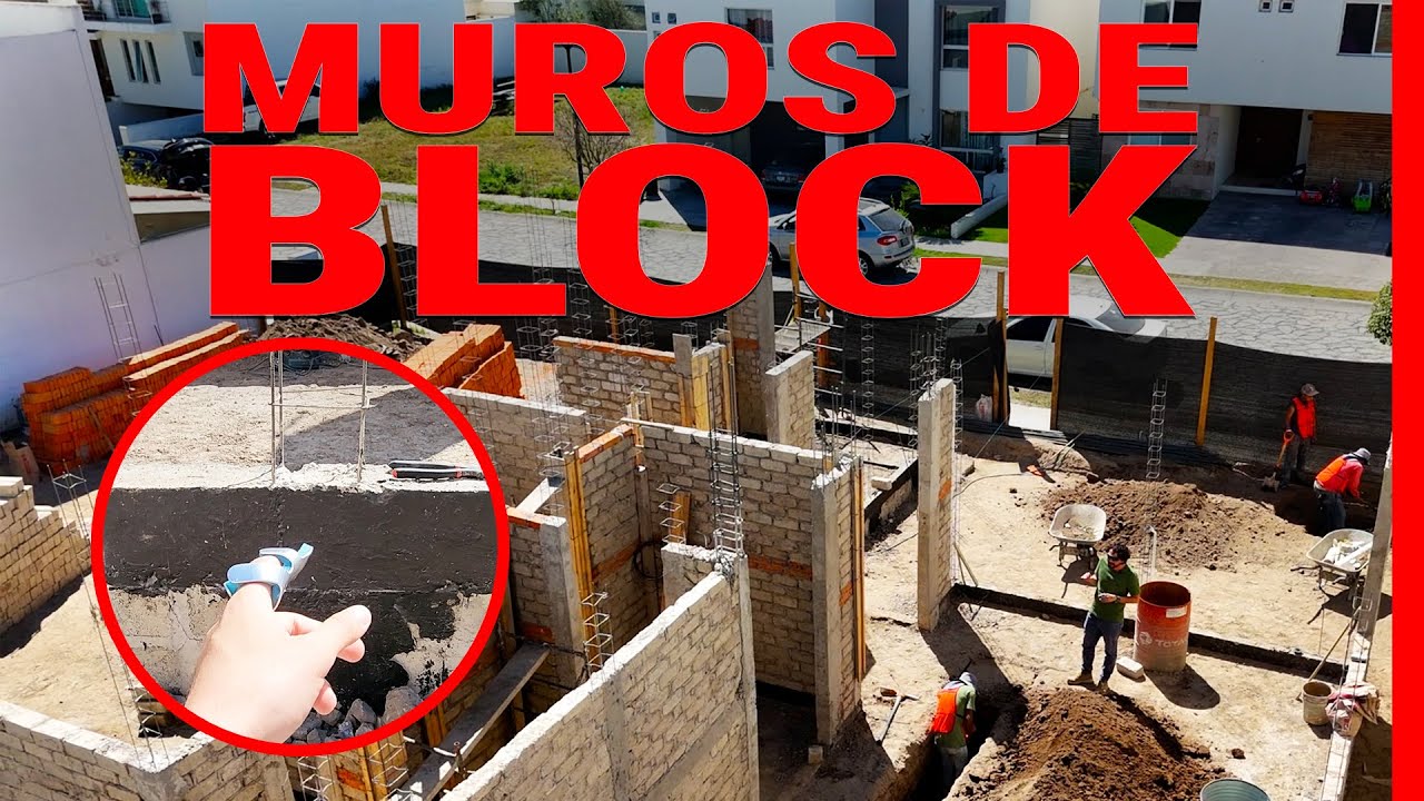 LEVANTAMIENTO DE MUROS de BLOCK | Casa Naranjos | EP 05 | Sergio el Constructor