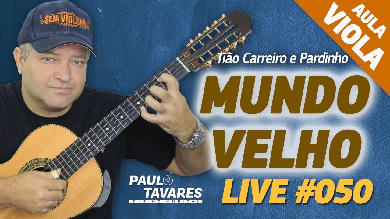 MUNDO VELHO | Tião Carreiro e Pardinho - Aula de Viola e Música Completa - Live #50