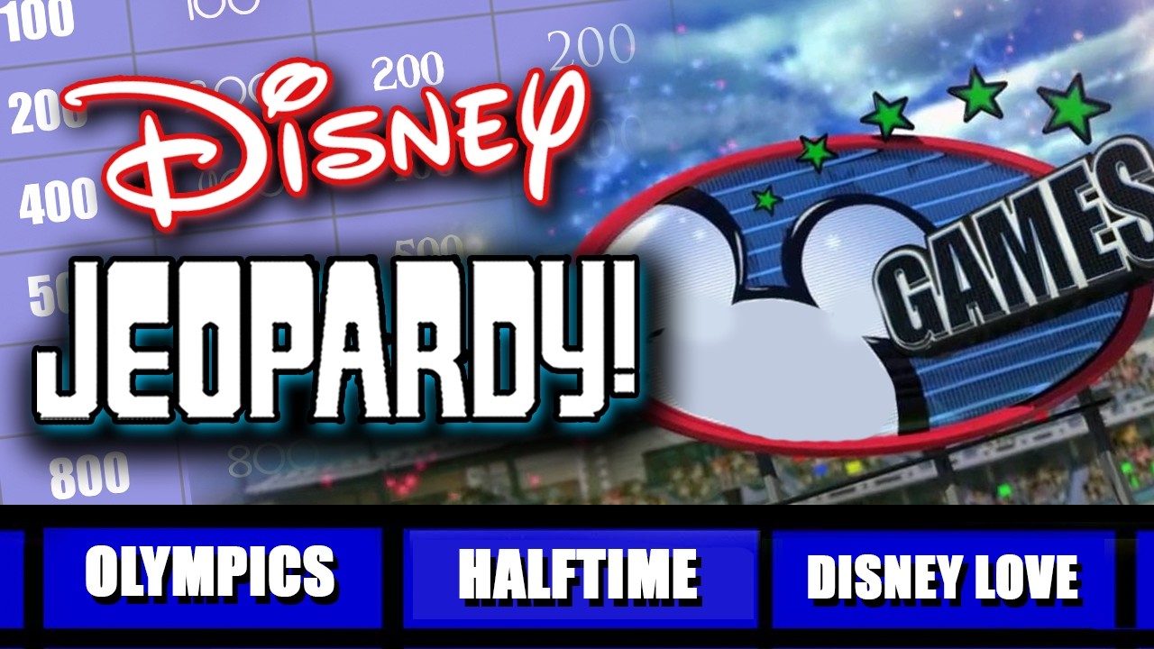 Disney Jeopardy Trivia • Disney Halftime Shows | Valentine's Day | Olympic Sports & More