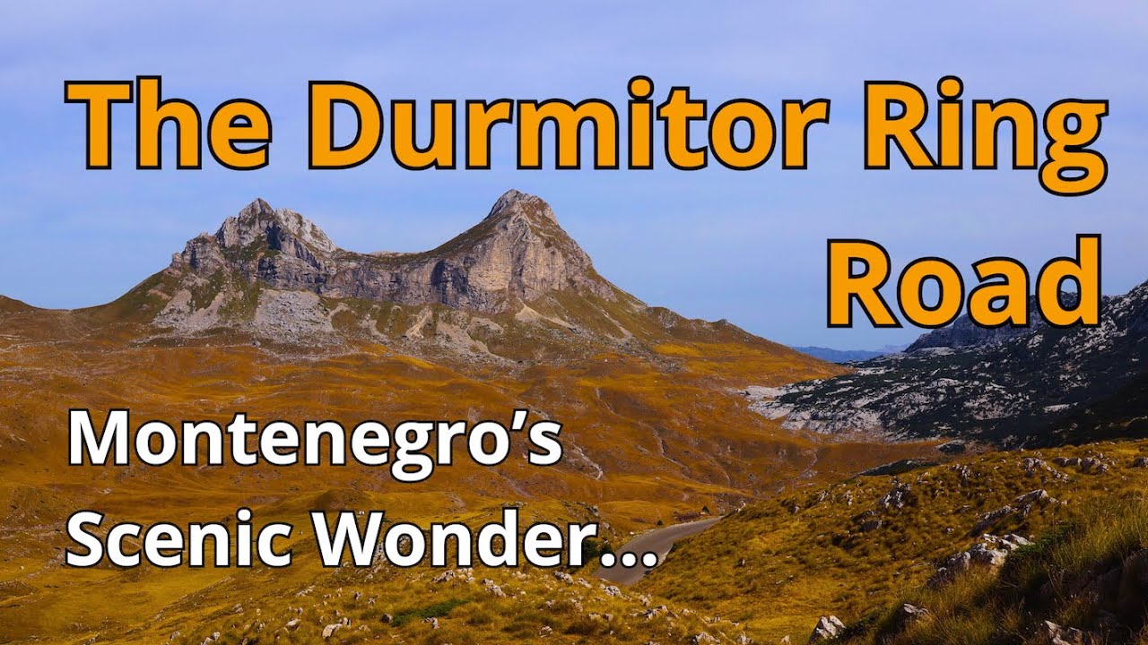 Montenegro’s Most Scenic Drive | Piva Canyon & Durmitor Ring