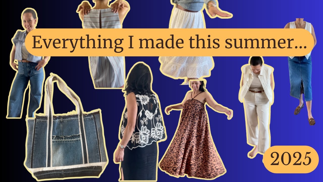 Review My 2025 Summer Makes! | What I actually wore and what never saw the light of day!