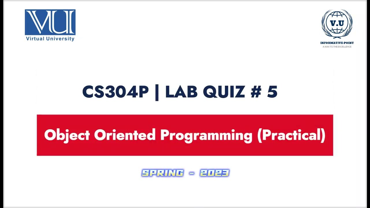 CS304P Lab Quiz 5 Solved 100% Authentic | Comprehensive Solutions and Tips for Spring 2023