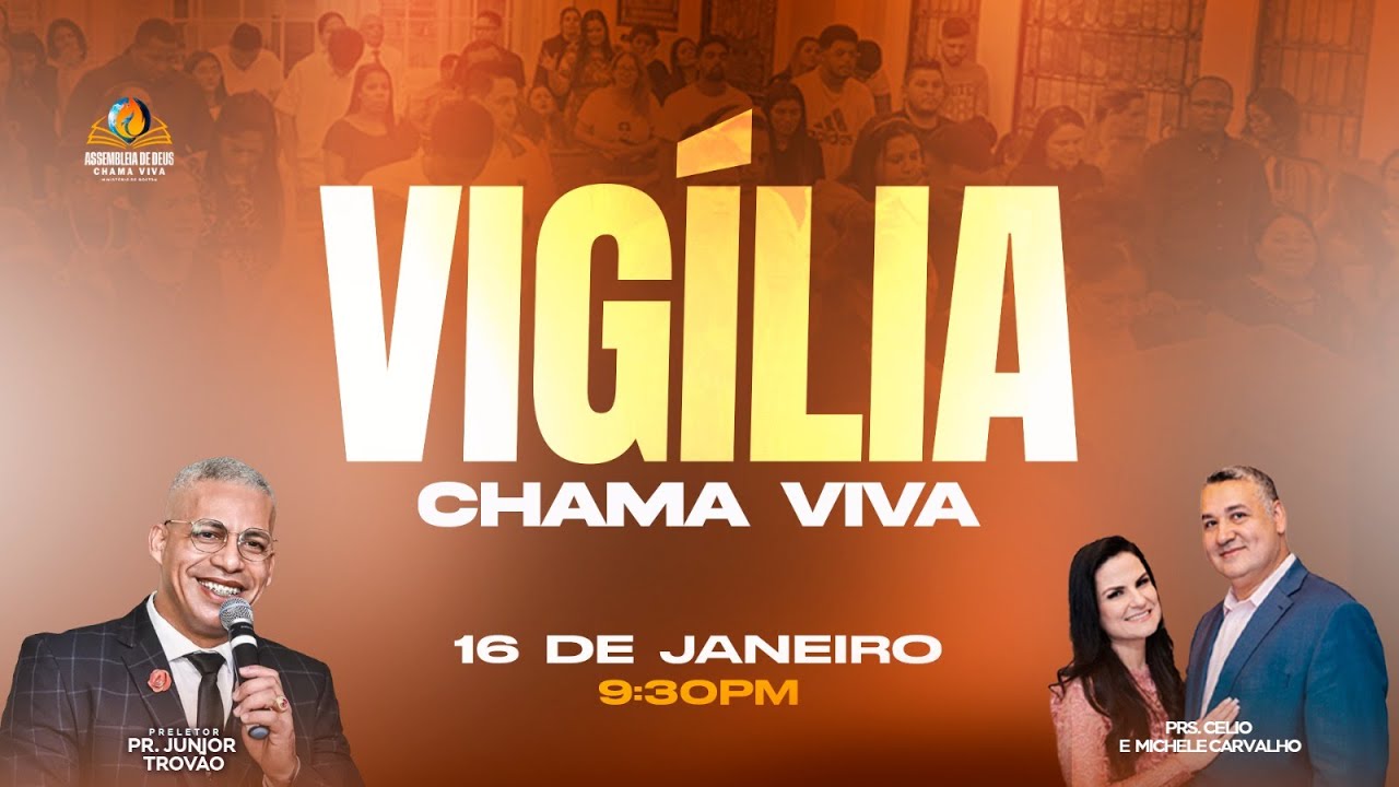 Pr. Junior Trovao | Vigilia | AD Chama Viva
