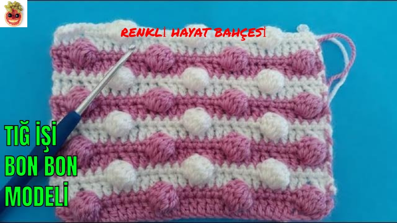 Tığ İşi Bonbon Örgü Modeli / Bebek Battaniyesi / Bebek Örgüleri /