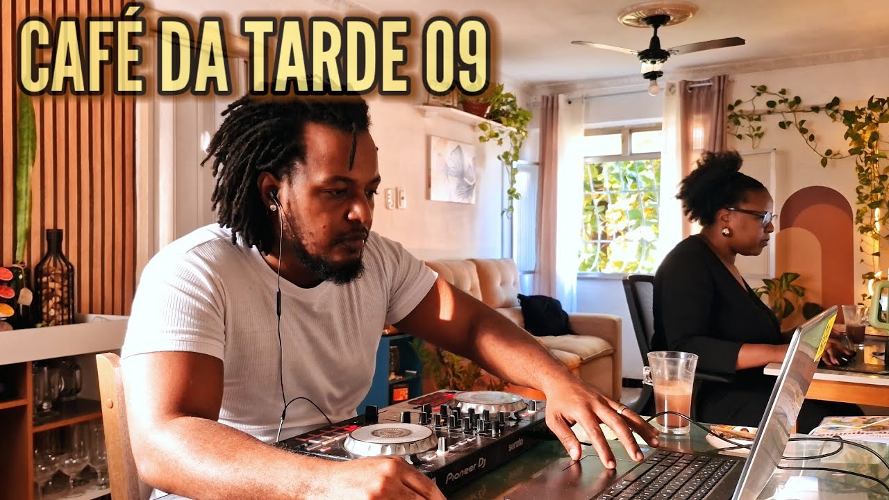 DJ SIDAUM || CAFÉ DA TARDE #09 || music for afternoon coffee || R&B, RAP, NEOSOUL, BRAZILIAN MUSIC