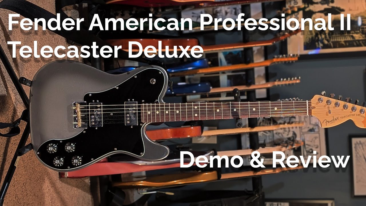 Fender American Professional II Telecaster Deluxe | Обзор и демонстрация