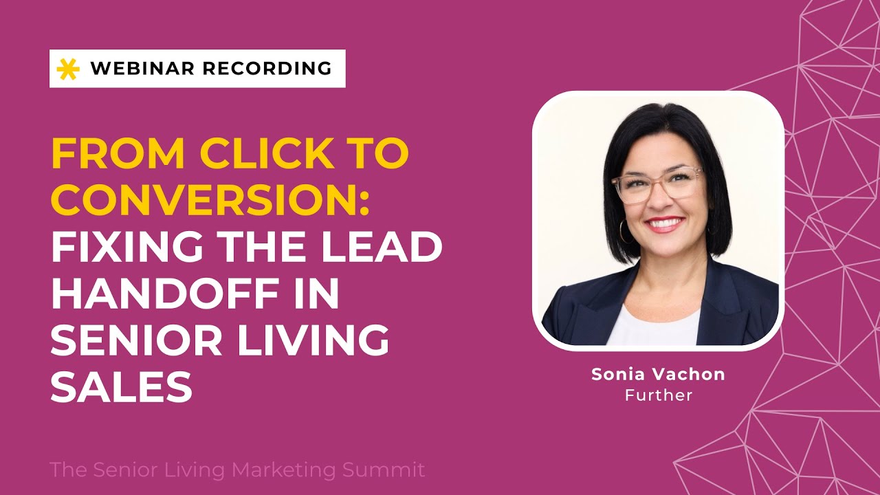 From Click to Conversion: Fixing the Lead Handoff in Senior Living Sales