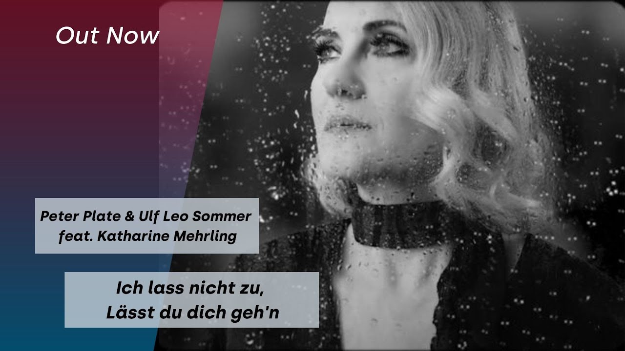 Ich lass nicht zu, lässt du dich gehn feat. Katharine Mehrling | Peter Plate Ulf Leo Sommer Kudamm56