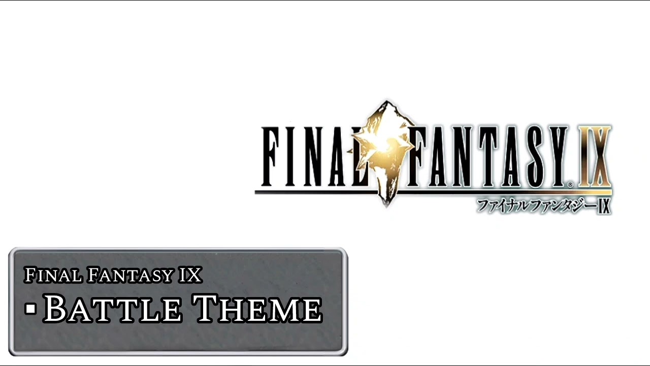 Battle Theme -Extended- (FFIX-OST/HQ)