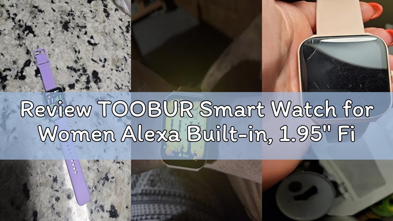 Review TOOBUR Smart Watch for Women Alexa Built-in, 1.95