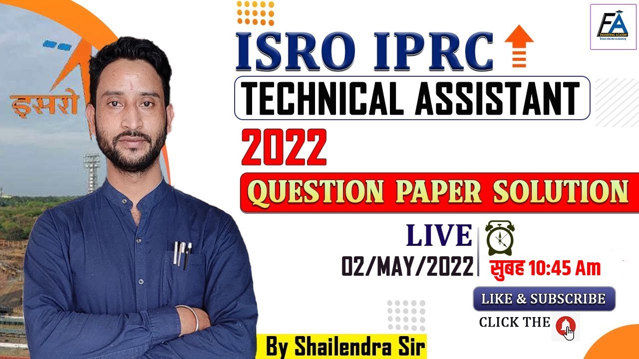 ISRO IPRC  TA- 2022 Question Paper detailed Solution  | IMPORTANT SESSION  | BY SHAILENDRA SIR