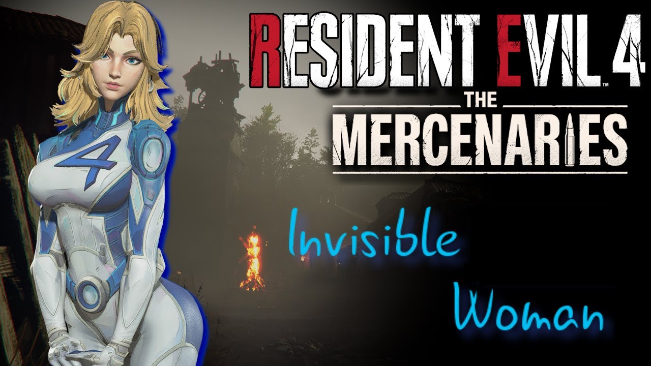 Resident Evil 4 Remake Invisible Woman Marvel Rivals  S++ Mercenaries (Docks)