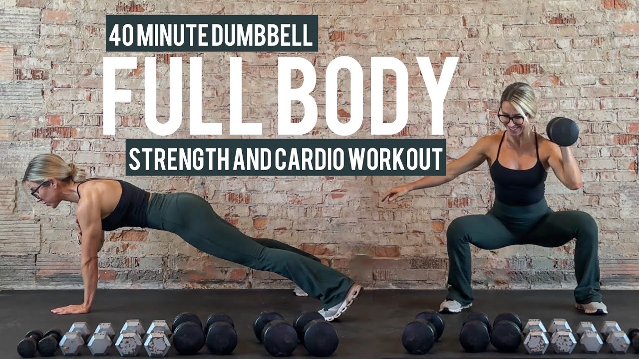 40 Minute Full Body Strength and Cardio Workout | Dumbbells Only | No Repeats