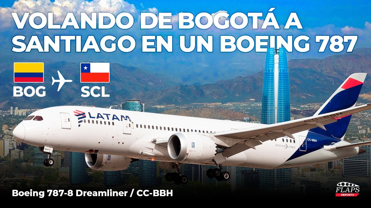 Volando a SANTIAGO desde BOGOTÁ en un BOEING 787-8 de LATAM Airlines | Economy | TRIP REPORT