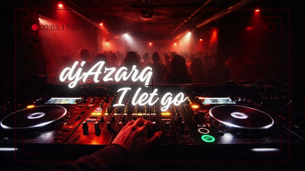djAzarq - I let go (Official Audio)
