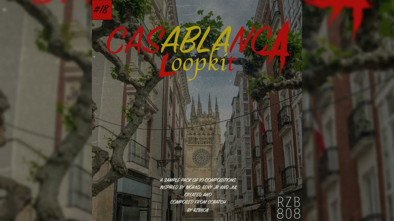 [FREE] Loop Kit &ldquo;Casablanca&ldquo; - Morad, Beny Jr, Jul || Deep House Loops