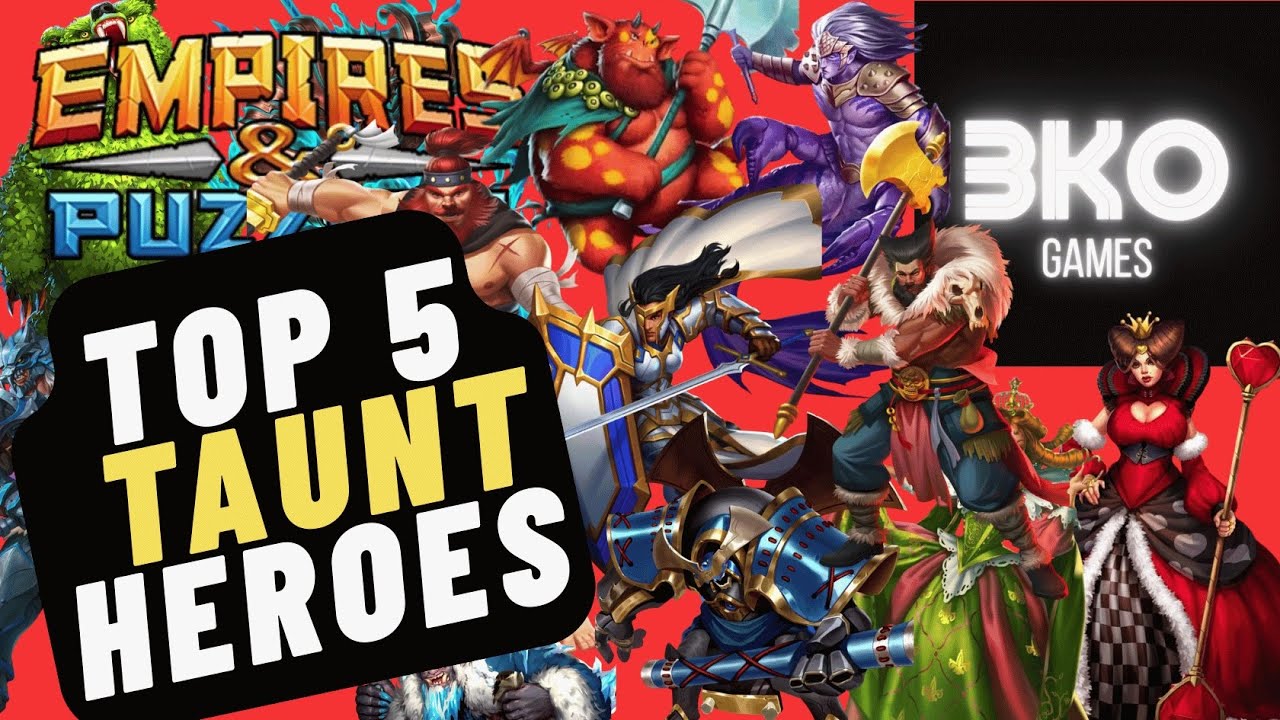 Top 5 Taunt Heroes and Full Hero Review! Empires & Puzzles
