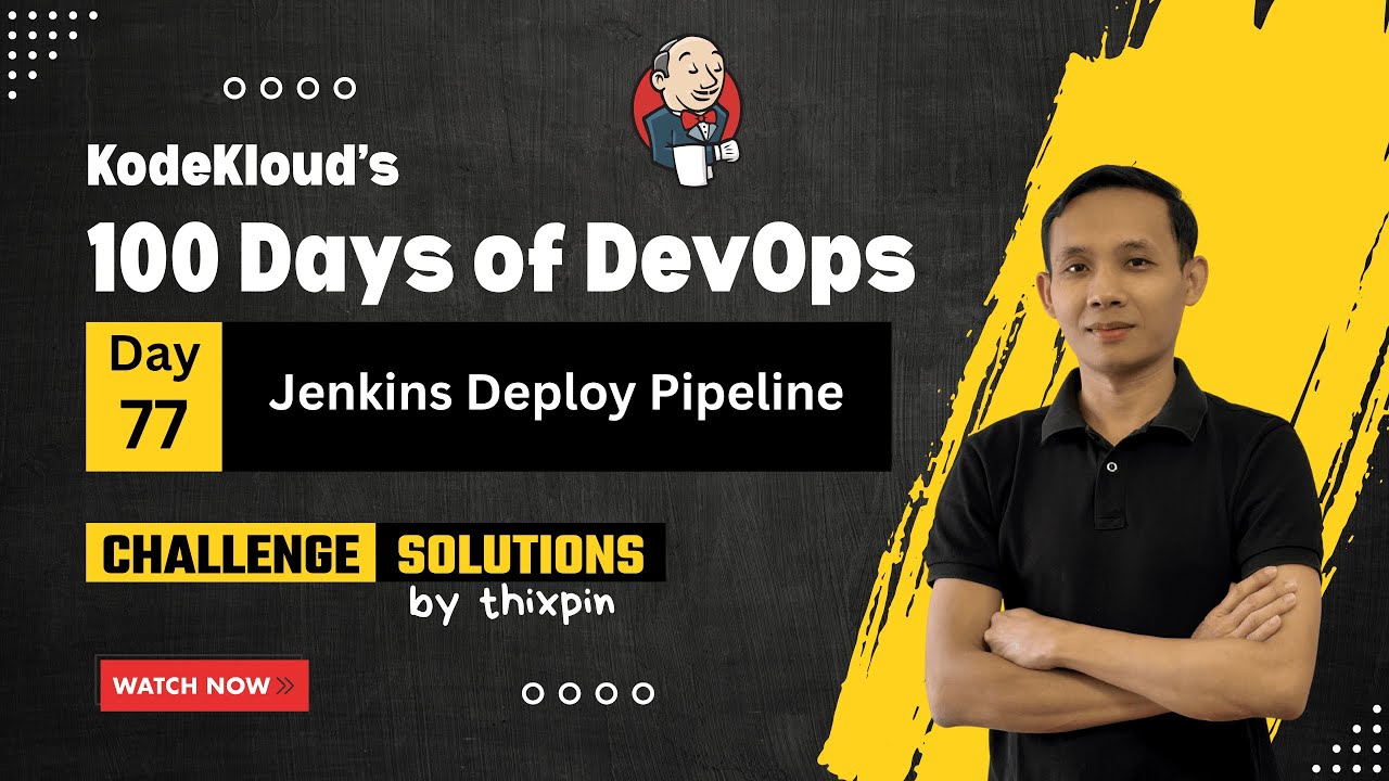 Day 77: Jenkins Deploy Pipeline | 100 Days of DevOps