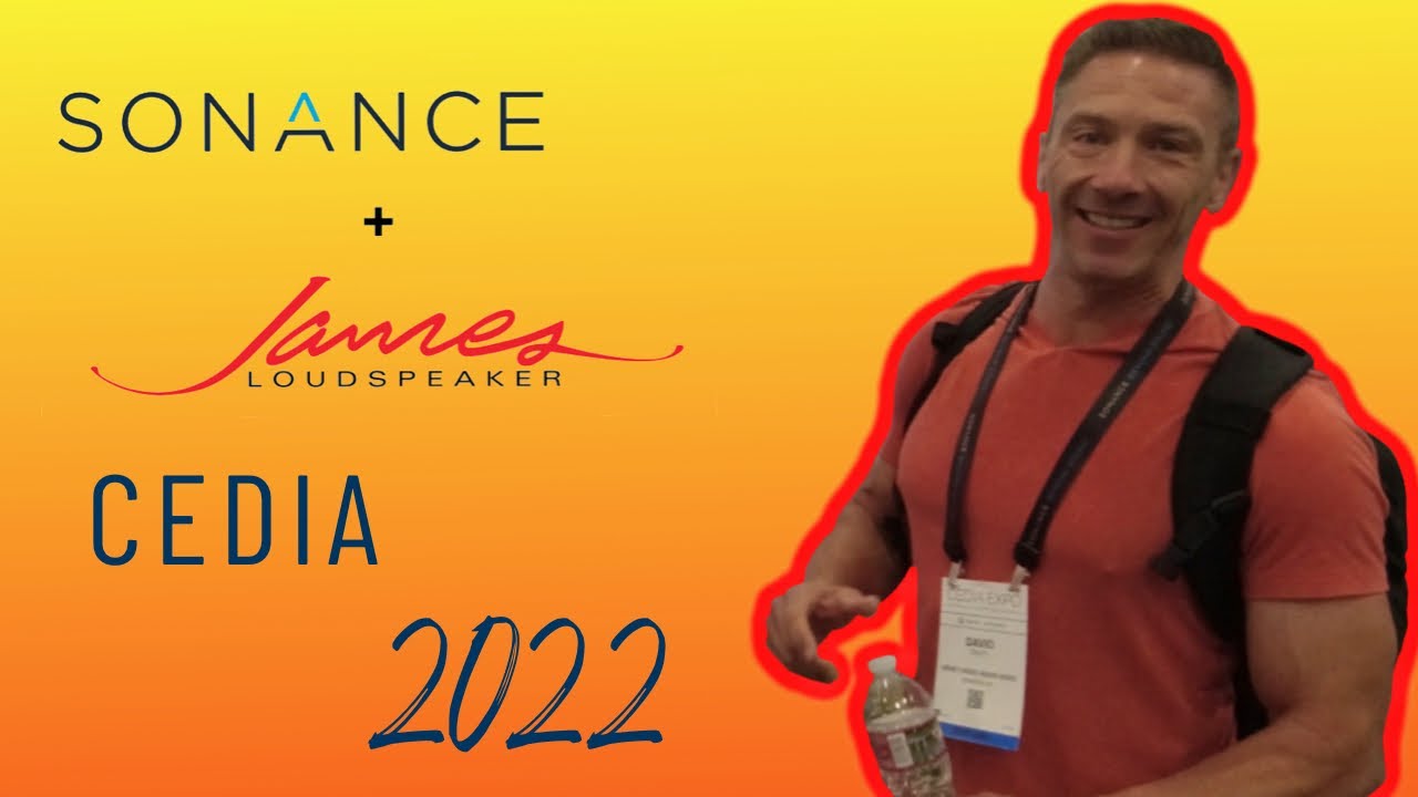 Sonance | James Loudspeaker Booth - CEDIA Booth