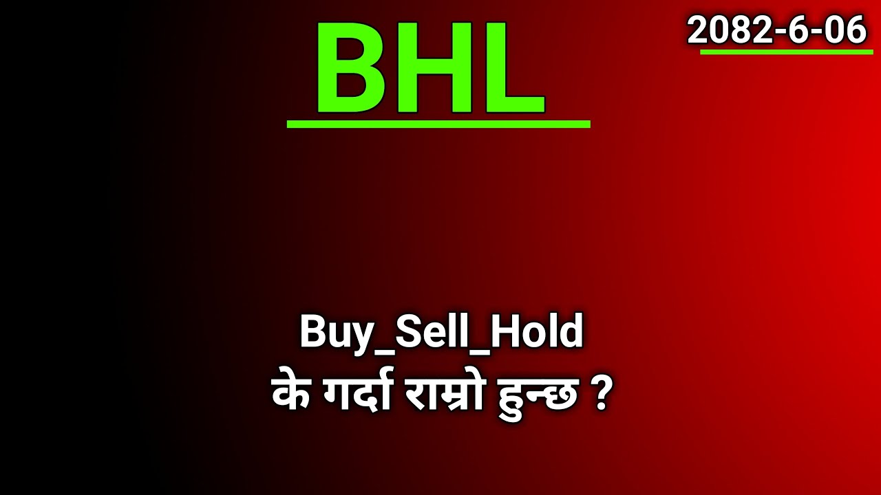 BHL Stock(share) Analysis | share market in nepal | nepse analysis today |sharemarket news latest